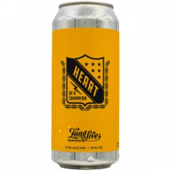 Long Live Beerworks  Heart of A Champion - Rebel Beer Cans