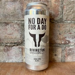 Rivington No Day For a Do DDH IPA 6% (500ml) - Caps and Taps