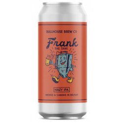 Bullhouse Brew- Frank the Tank Hazy IPA 5% ABV 440ml Can - Martins Off Licence