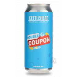 Kettlehead Double Coupon Days - Beer Republic