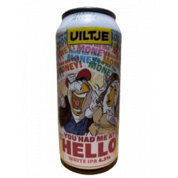 Uiltje Brewing Company You Had Me At Hello