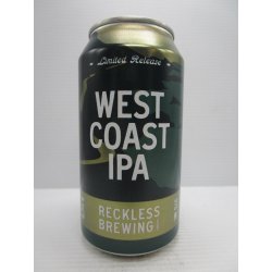 Reckless Brewing Co. West Coast IPA