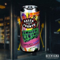 Hasta Pronto. Tiempo Libre - Beervana