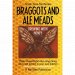 Braggots and Ale Meads: Brewing with Honey - nanoCellar México Braggots and Ale Meads: Brewing with Honey - nanoCellar México