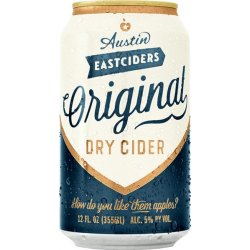 Austin Eastciders Original Dry Cider 6 pack 12 oz. Can - Kelly’s Liquor