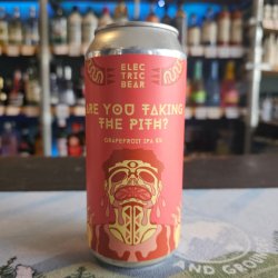 Electric Bear Brewing Co Are You Taking the Pith? Electric Bear Brewing Co Are You Taking the Pith?