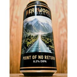 Bearwood Brewing Point of No Return