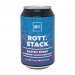 ROTT. Stack Pastry Stout ROTT. Stack Pastry Stout