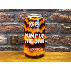 Pump Up the Jam  Brouwerij Kees - The Hoptimist