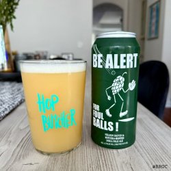 Hop Butcher For The World Be Alert For Foul Balls