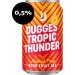Dugges Tropic Thunder 0,5% 33 cl burk Dugges Tropic Thunder 0,5% 33 cl burk
