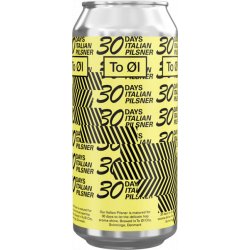 To Øl 30 Days Italian Pilsner To Øl 30 Days Italian Pilsner