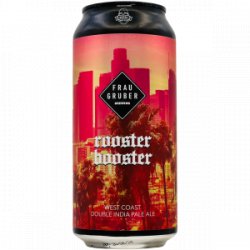 FrauGruber  Rooster Booster - Rebel Beer Cans