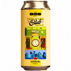 Oso Brew Co / Verdant 5pm Club Oso Brew Co / Verdant 5pm Club