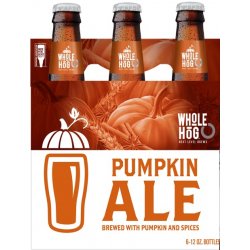 Whole Hog Pumpkin Ale 6 pack 12 oz. Bottle - Kelly’s Liquor