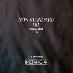 Metanoia Brewing Non-Standard Oil