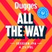 Dugges All The Way 4,2% 30 l KeyKeg 