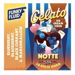 Funky Fluid Gelato: Notte