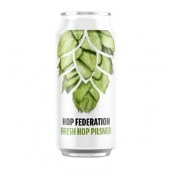 Hop Federation Fresh Hop Pilsner Hop Federation Fresh Hop Pilsner