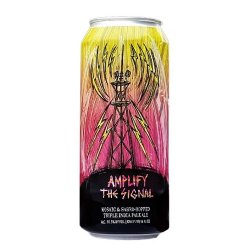 Hop Butcher for the World Amplify the Signal - 3er Tiempo Tienda de Cervezas