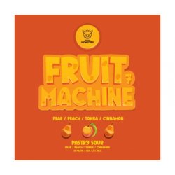 Monsters  Fruit Machine #7: Pear, Peach, Cinnamon, Tonka  Pastry Sour - Browarium