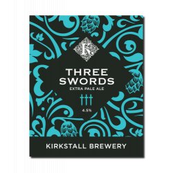 KIRKSTALL THREE SWORDS - Vertical Drinks - Kirkstall