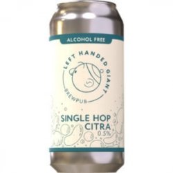 Left Handed Giant Single Hop Citra Pale - The Independent