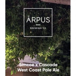Ārpus Brewing Co. Simcoe x Cascade West Coast Pale Ale