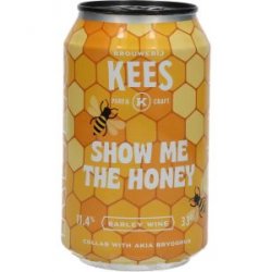 Kees Show Me The Honey Barley Wine - Drankgigant.nl