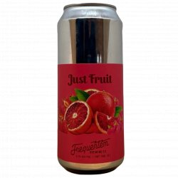 Frequentem Brewing Co. Just Fruit (Strawberry, Raspberry, Blood Orange)