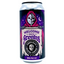 Sudden Death Brewing Co. Welcome Back, Freaks (2024) - ’t Biermenneke