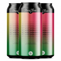Phase Three Brewing DDH All Pixel Everything (P3 version)