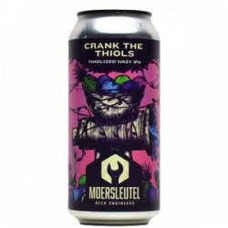 Moersleutel - Crank the Thiols - Foeders