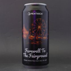 Pentrich Brewing Co. Farewell To the Fairground
