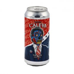 Caleya - They Live - Bierloods22