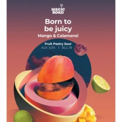 Magic Road Born To Be Juicy Mango & Calamansi Magic Road Born To Be Juicy Mango & Calamansi