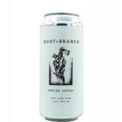 Root + Branch Strike Gently - J&B Craft Drinks