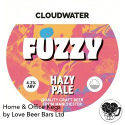 Cloudwater Brew Co. Fuzzy