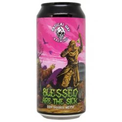Radical Way Brewing Blessed Are the Sick