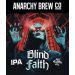 Anarchy Blind Faith (Cask) 