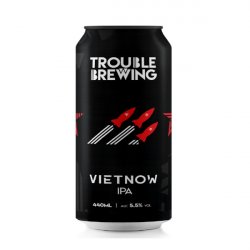 Trouble Brewing Vietnow Trouble Brewing Vietnow