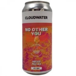 Cloudwater Brew Co.  No Other You 44cl - Beermacia