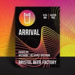Bristol Beer Factory Arrival Bristol Beer Factory Arrival