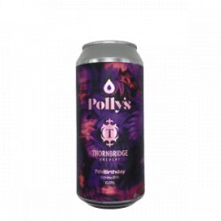 Pollys Brew Co.  Polly’s x Thornbridge  7th Birthday - De Biersalon