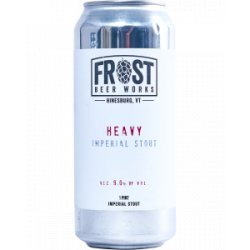 Frost Beer Works Heavy Imperial Stout - Half Time