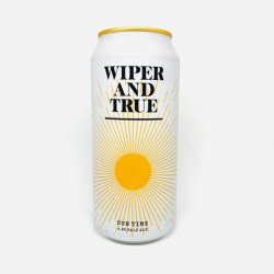 Wiper and True Brewery. Sun Time [Pale] - Alpha Bottle Shop & Tap