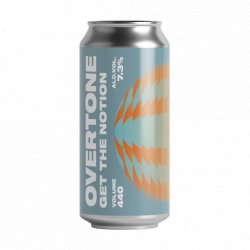 Get The Notion - Overtone Brewing Co