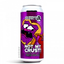 Ascension Brewing Co. Not My Crust! Sour - Kihoskh