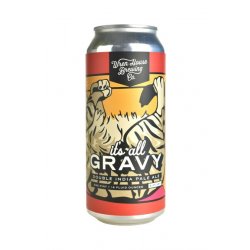 Wren House Brewing CompanyD Hazy IPA47,3cl8,3% Its all Gravy (2024) - BierBazaar