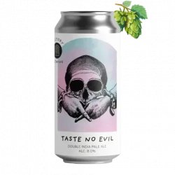 Factory Brewing Taste No Evil